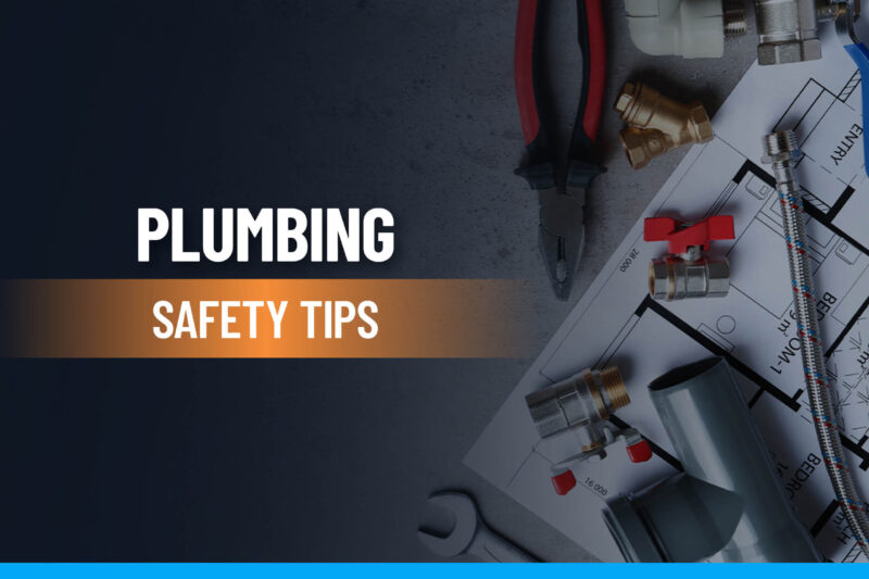 Essential Plumbing Safety Rules Every Homeowner Must Know